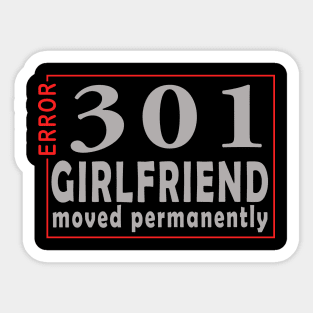error 301, girlfriend moved permanently Sticker